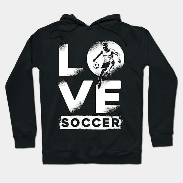 Love Soccer Hoodie by Cooldruck